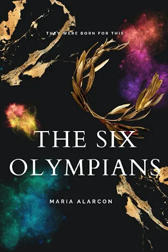 The Six Olympians by Maria Alarcon epub